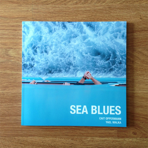 Sea Blues by Yael Malka and Cait Oppermann